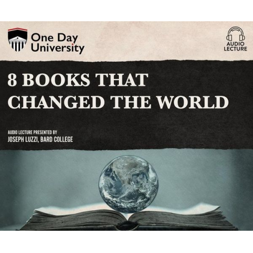 Joseph Luzzi - 8 Books That Changed the World