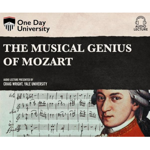 Craig Wright - The Musical Genius of Mozart