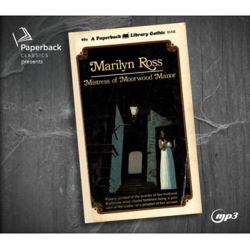 Marilyn Ross - Mistress of Moorwood Manor