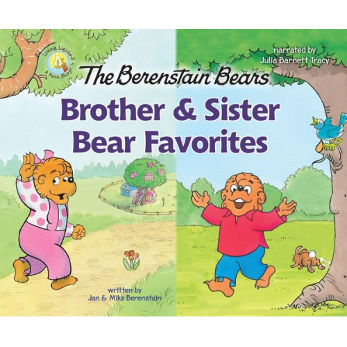 Stan Berenstain Jan Berenstain - The Berenstain Bears Brother and Sister Bear Favorites: 6 Books in 1