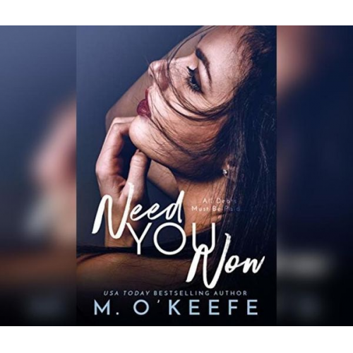 Molly O'Keefe - Need You Now