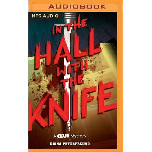 Diana Peterfreund - In the Hall with the Knife