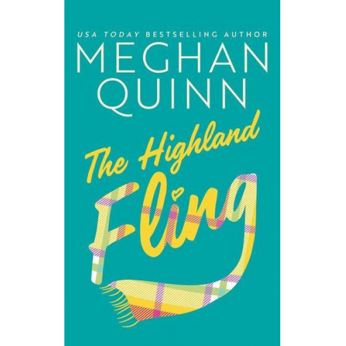 Meghan Quinn - The Highland Fling