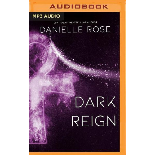 Danielle Rose - Dark Reign