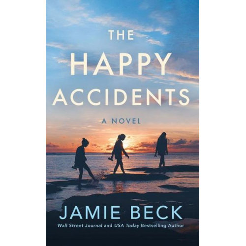 Jamie Beck - The Happy Accidents