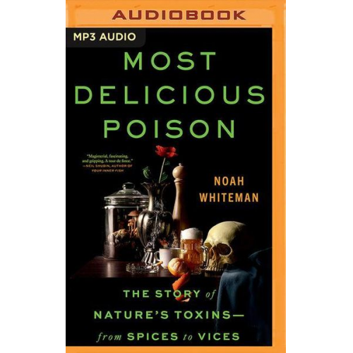 Noah Whiteman - Most Delicious Poison