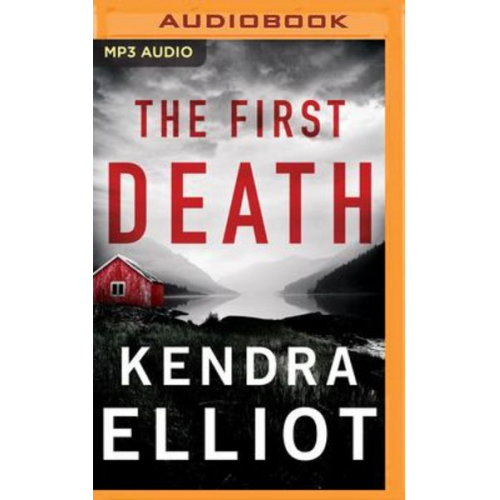 Kendra Elliot - The First Death