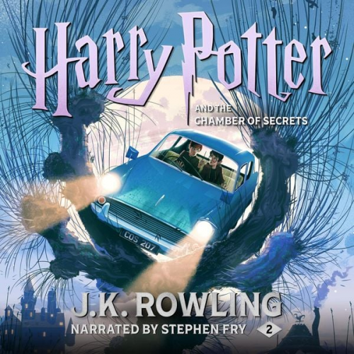 J. K. Rowling - Harry Potter and the Chamber of Secrets