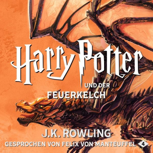 J. K. Rowling - Harry Potter 4 und der Feuerkelch