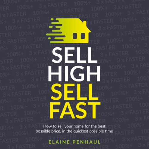 Elaine Penhaul - Sell High, Sell Fast