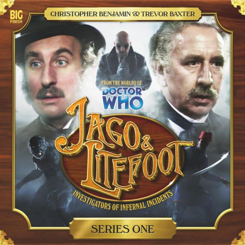 Justin Richards Alan Barnes Jonathan Morris Andy Lane - Jago & Litefoot, Series 01