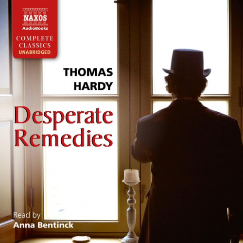 Thomas Hardy - Desperate Remedies (Unabridged)