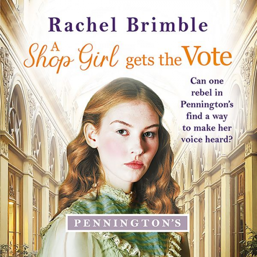 Rachel Brimble - A Shop Girl Gets the Vote