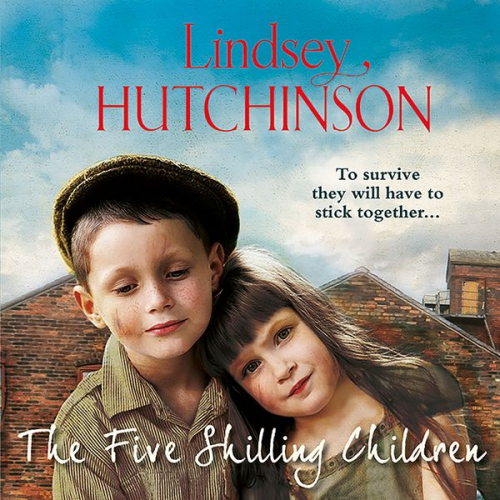 Lindsey Hutchinson - The Five Shilling Children