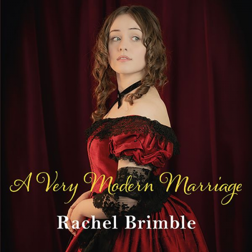 Rachel Brimble - A Very Modern Marriage