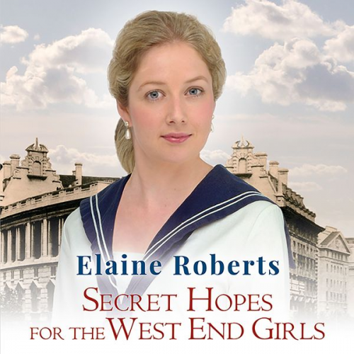 Elaine Roberts - Secret Hopes for the West End Girls