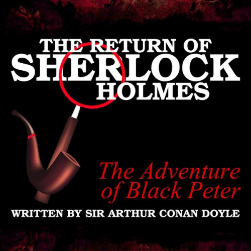 Arthur Conan Doyle - The Return of Sherlock Holmes - The Adventure of Black Peter