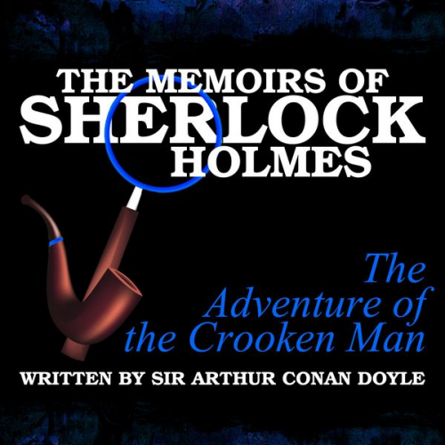 Arthur Conan Doyle - The Memoirs of Sherlock Holmes - The Adventure of the Crooked Man