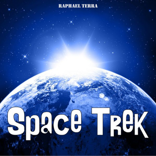 Raphael Terra - Space Trek