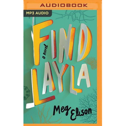 Meg Elison - Find Layla