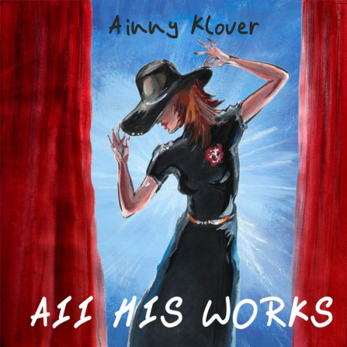 Ainny Klover - All His Works: On the Eighth Day