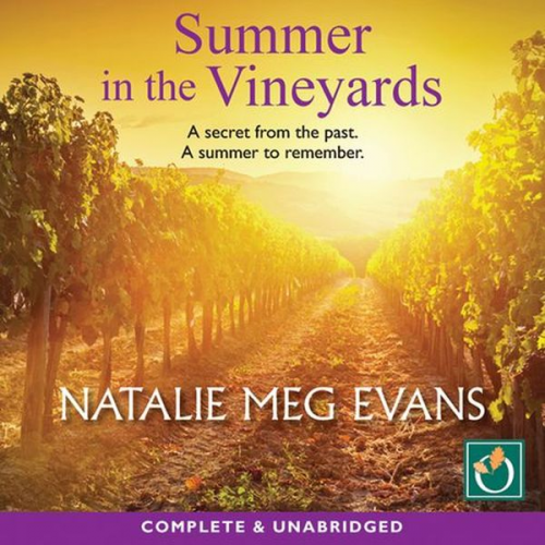 Natalie Meg Evans - Summer in the Vineyards