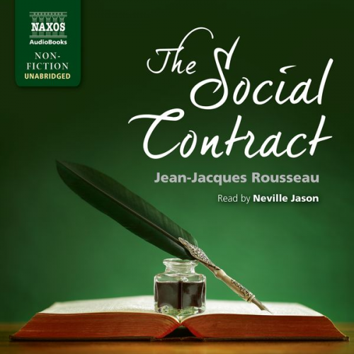 Jean Jaques Rousseau - The Social Contract (Unabridged)