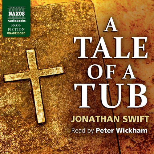 Jonathan Swift - A Tale of a Tub (Unabridged)