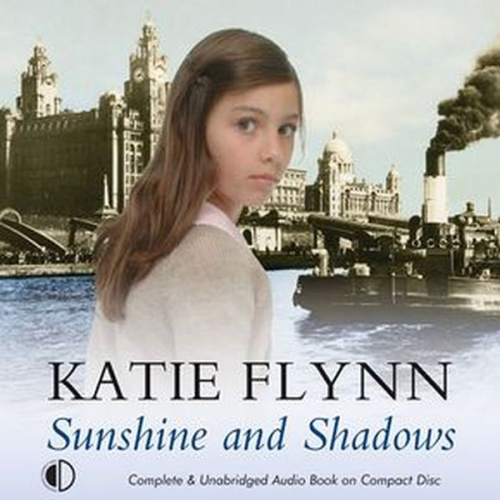 Katie Flynn - Sunshine and Shadows