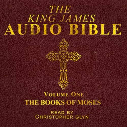 Christopher Glyn - The King James Audio Bible