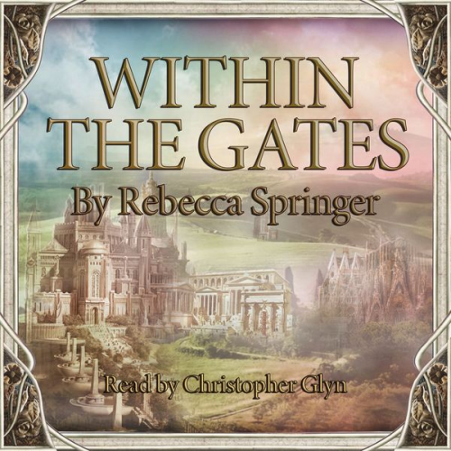 Rebecca Springer - Within The Gates