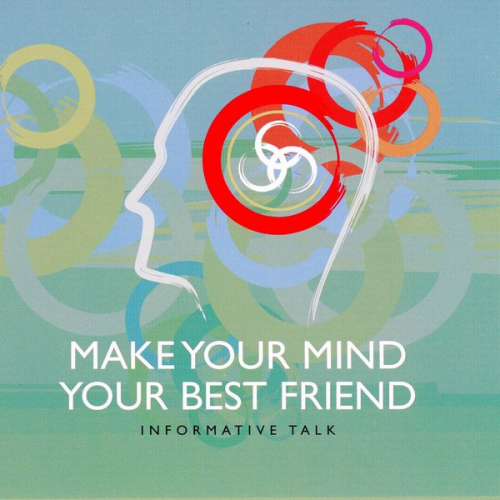 Brahma Kumaris - Make your Mind Your Best Friend - Part 1