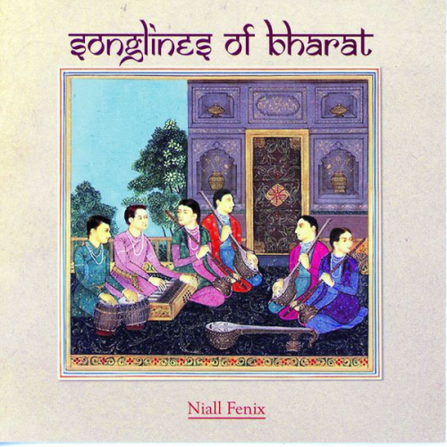 Niall Fenix - Songlines Of Bharat