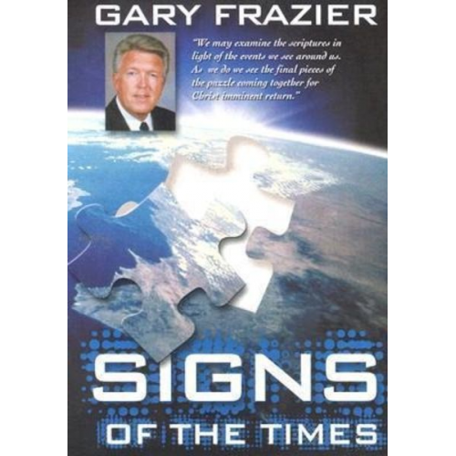 Gary Frazier - Signs of the Times Audio Book on 4 CDs by Dr. Gary Frazier