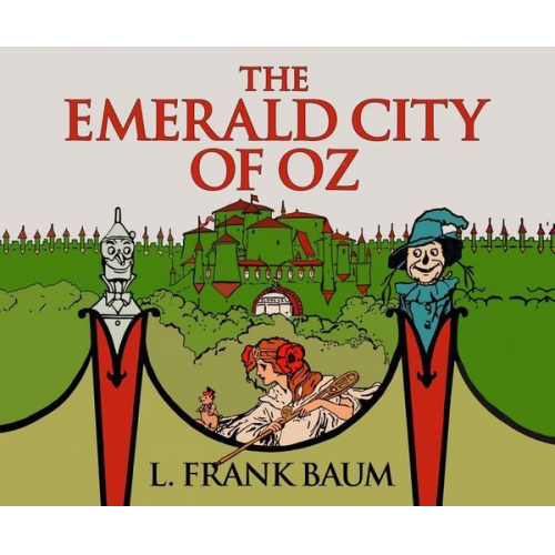 L. Frank Baum - The Emerald City of Oz