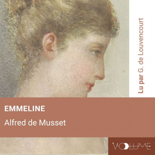 Alfred de Musset - Emmeline