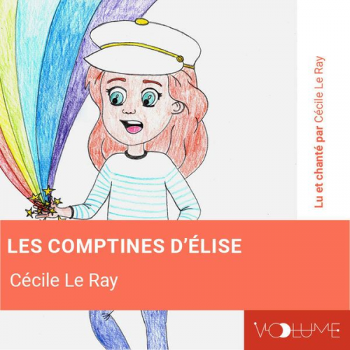 Cécile Le Ray - Les Comptines d'Elise