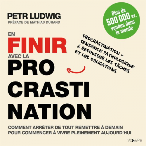 Petr Ludwig - En finir avec la procrastination