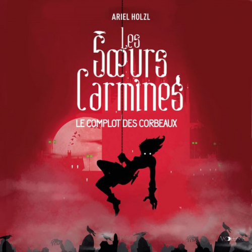 Ariel Holzl - Les Sœurs Carmines I