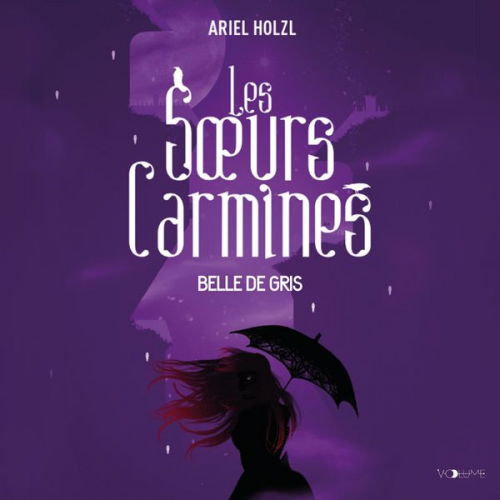 Ariel Holzl - Les Soeurs Carmines II