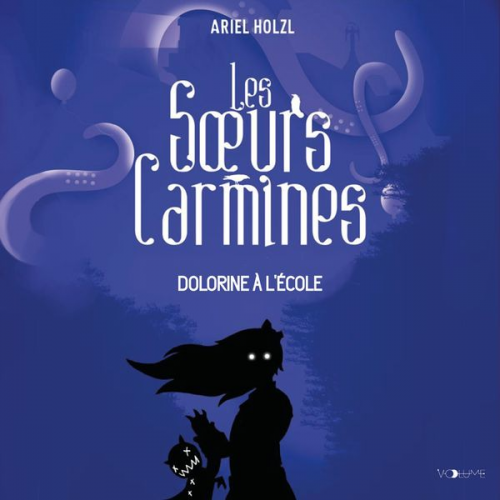 Ariel Holzl - Les Soeurs Carmines III