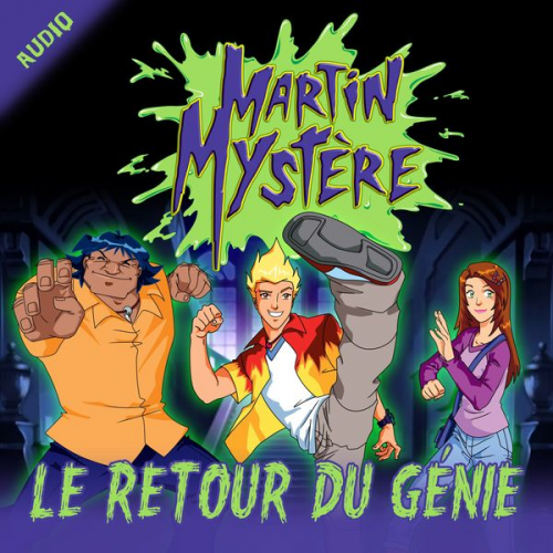 Martin Mystère - Le retour du génie