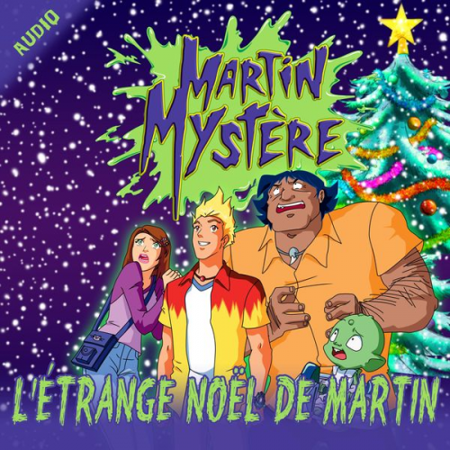 Martin Mystère - L'étrange Noël de Martin