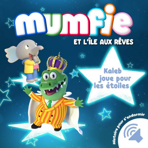 Mumfie - Kaleb joue pour les étoiles