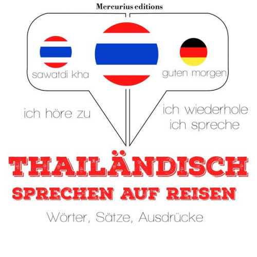 JM Gardner - Thailändisch sprechen auf Reisen