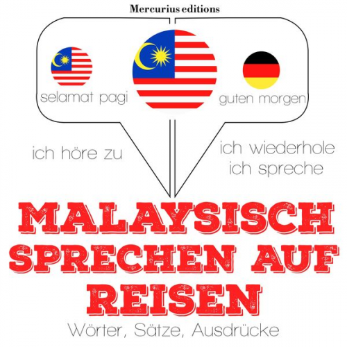 JM Gardner - Malaysisch sprechen auf Reisen