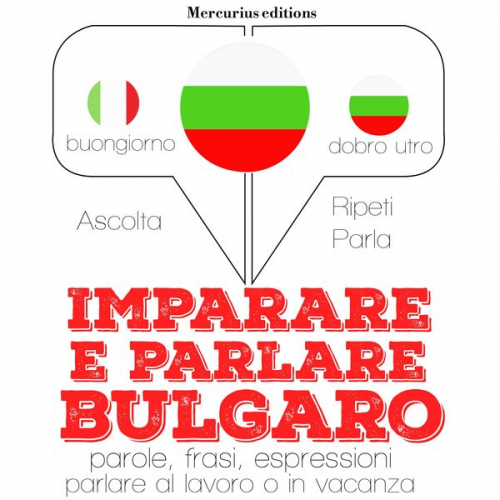 JM Gardner - Imparare & parlare Bulgaro