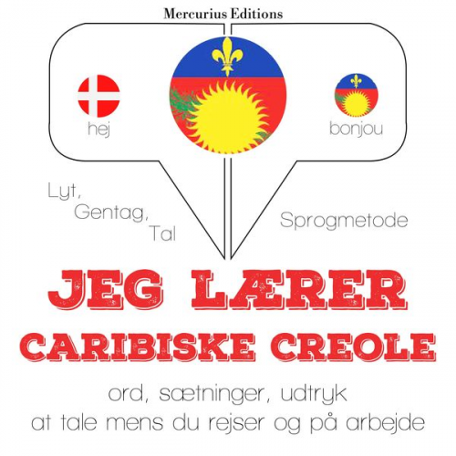 JM Gardner - Jeg lærer Caribiske Creole
