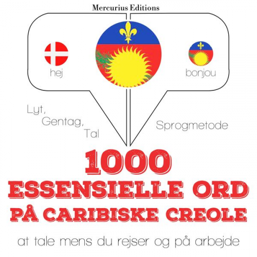 JM Gardner - 1000 essentielle ord i Caribiske Creole