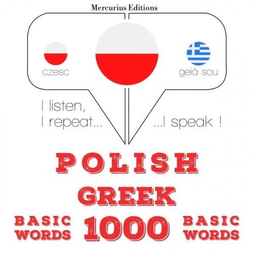 JM Gardner - Polski - grecki: 1000 podstawowych słów